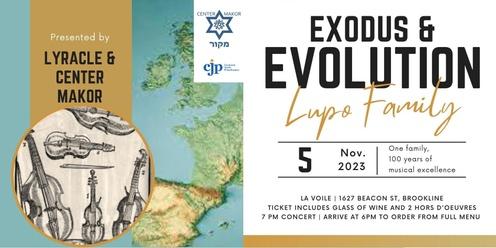 Exodus & Evolution