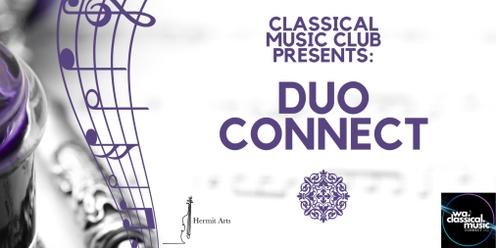 Duo Connect featuring Grace Ahquee (violin) & Emma O'Keefe (cello), presented by Classical Music Club