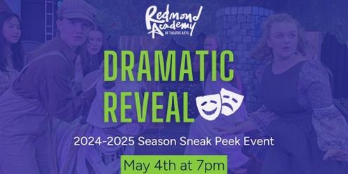 Redmond Academy - Dramatic Reveal - 2025-2025 Season Showcase