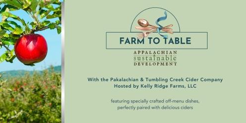 Farm to Table Supper with The Pakalachian and TC3 @ Kelly Ridge Farms, LLC