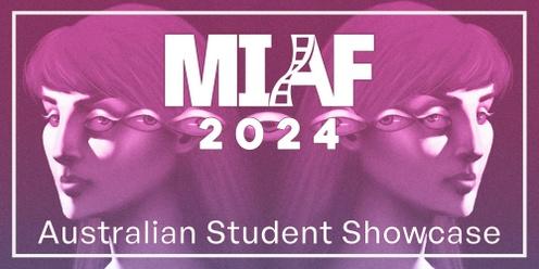 MIAF 2024 - Australian Student Showcase