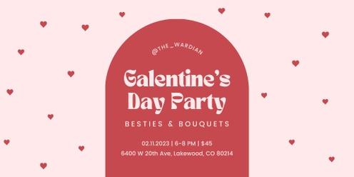 Galentine's Day Party | Bestie and Bouquets