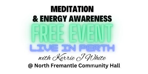 Meditation & Energy Awareness