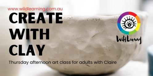 Create with Clay on Thursdays for Adults (term 1)