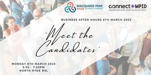 Meet the Candidates 6 March 2023