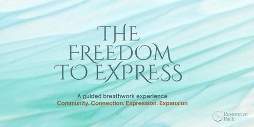 The freedom to express - Breathwork journeys - Brisbane