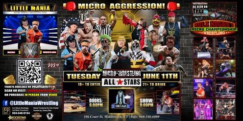 Middletown, CT - Micro-Wrestling All * Stars: Little Mania Rips Through the Ring!