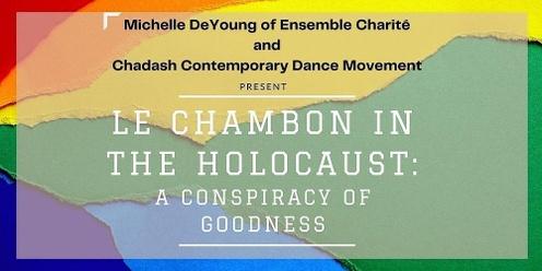 Le Chambon in the Holocaust: A Conspiracy of Goodness