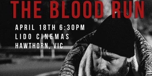 The Blood Run Melbourne
