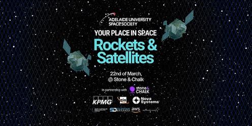 Your Place In Space: Rockets & Satellites 