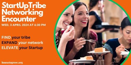 StarTribeUp - Entrepreneur Networking Event