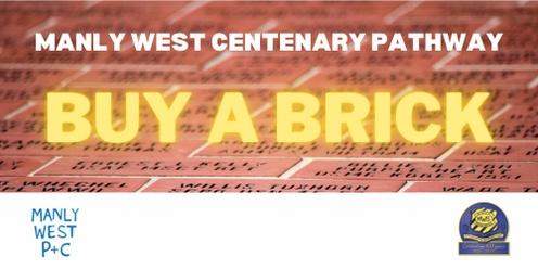 Manly West Centenary Path - "buy a brick"