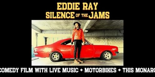 EDDIE RAY Silence of the Jams