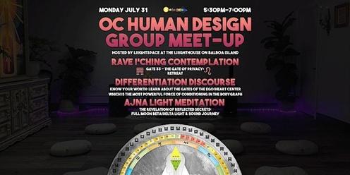 OC Human Design Group Meet-Up: July 31st (Full Moon)