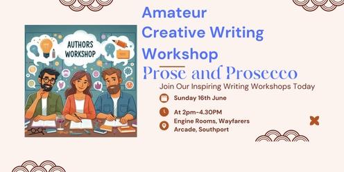 Creative Writing Workshop - Prosecco and Prose - A Sip and Script Event