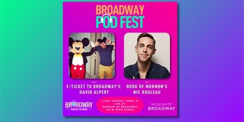 E-Ticket to Broadway with Nic Rouleau