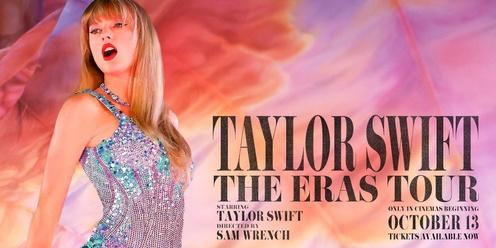 TAYLOR SWIFT | THE ERAS TOUR 