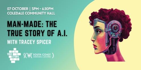 THE TRUE STORY OF A.I. WITH TRACEY SPICER 