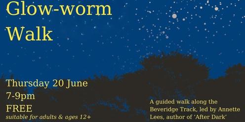 Glow-worm Walk with Annette Lees