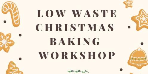 Christmas Low Waste Baking Workshop