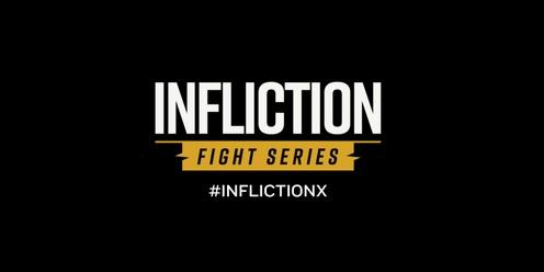 INFLICTION X