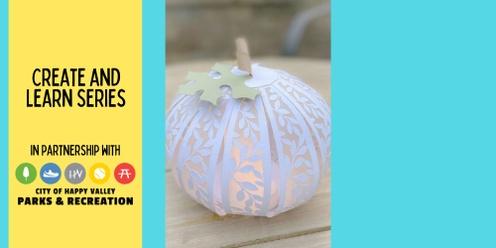 Paper Pumpkin Lanterns Create and Learn Event