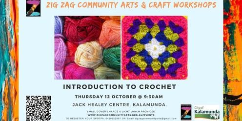 Zig Zag Community Arts & Crafts - Introduction to Crochet