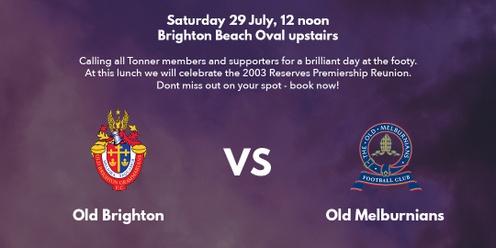 Tonners Lunch - R14 vs. Old Melburnians