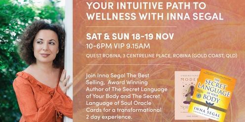 Your Intuitive Path to Wellness Gold Coast-With Inna Segal