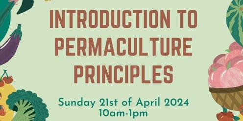 Introduction to Permaculture Principles