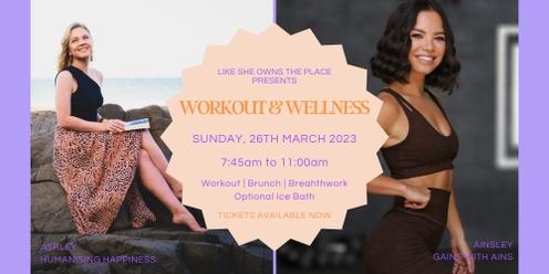 Workout & Wellness March 