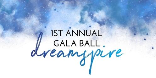 Dreamspire 1st Annual Gala Ball