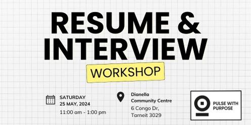 First time Jobseekers: Resume & Interview Workshop