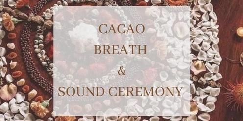 Cacao, Breath & Sound Ceremony