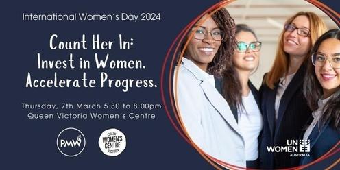 SOLD OUT! IWD 2024 - Count Her In: Invest in Women. Accelerate Progress.