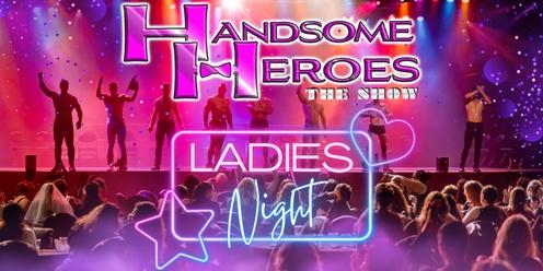 Athens, TN - Handsome Heroes: The Show "Not All Heroes Wear Capes, Some Heroes Wear Nothing!"
