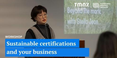 Workshop: Sustainable certifications and your business