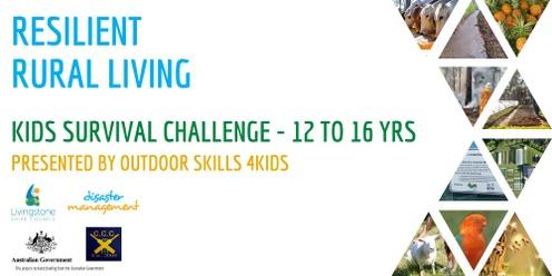Kids Survival Challenge - 12 to 16yrs