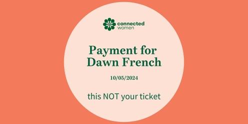 Payment for Dawn French - NSW