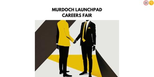 Murdoch Launchpad Career Fair