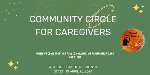 Community Circle For Caregivers