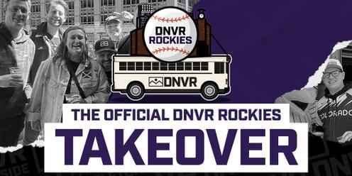 DNVR Rockies Takeover at Coors Field