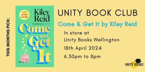 Unity Book Club April 2024: Come & Get It 