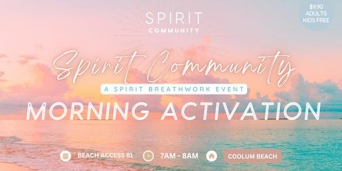 SPIRIT COMMUNITY | Morning Activation | Coolum Beach 