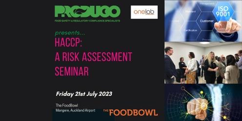 HACCP: A Risk Assessment perspective