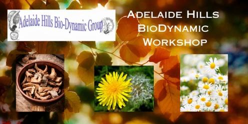 Adelaide Hills BioDynamic Workshop