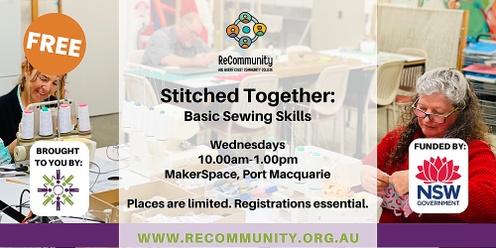 Stitched Together: Basic Sewing Skills (3 x Wednesdays) | PORT MACQUARIE