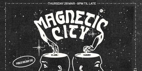 Magnetic City ft. Gee Dee (NYC) & more 
