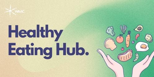 Healthy Eating Hub