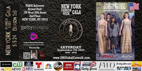 NEW YORK Fashion Week GALA (S/S 25) – Saturday September 7th, 2024